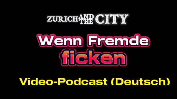When STRANGERS FUCK in the Swiss Sauna Club &ndash_ XXX podcast in German
