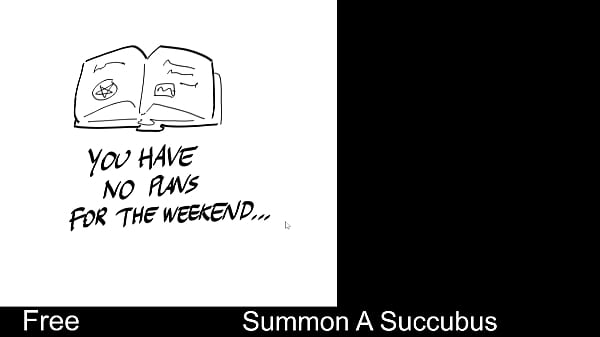 Summon A Succubus